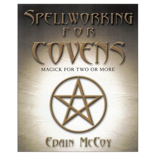 Spellworking For Covens - Click Image to Close